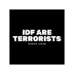 IDF Are Terrorists – Since 1984 vinylové samolepky