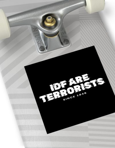 IDF Are Terrorists – Since 1984 vinylové samolepky