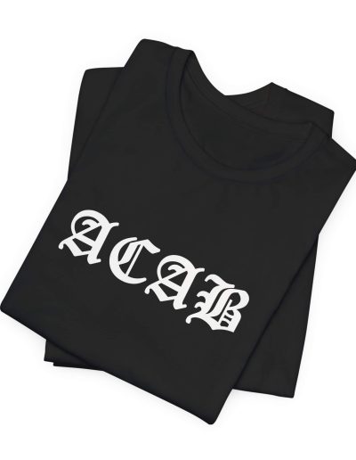 ACAB All Cops Are Bastards Unisex Tričko