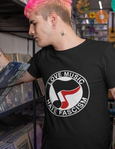 Love Music Hate Fascism unisex tričko