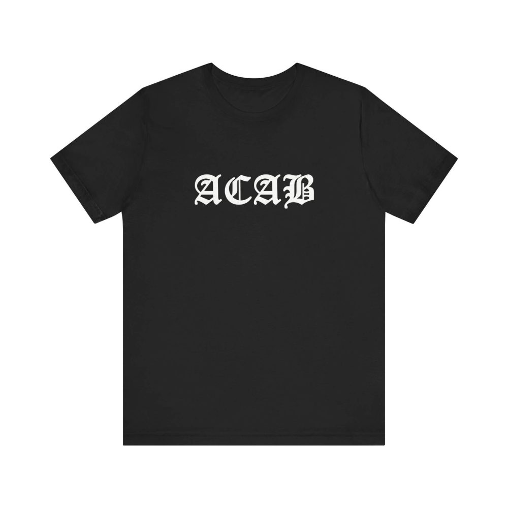 ACAB All Cops Are Bastards Unisex Tričko