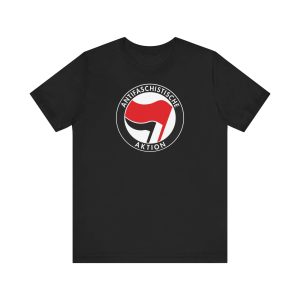Antifa Antifaschistische Aktion Unisex Tričko