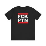 FCK PTN Unisex Tričko