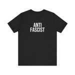 ANTIFASCIST Unisex Tričko