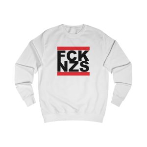 FCK NZS Fuck Nazis Black Font unisex mikina bez kapuce