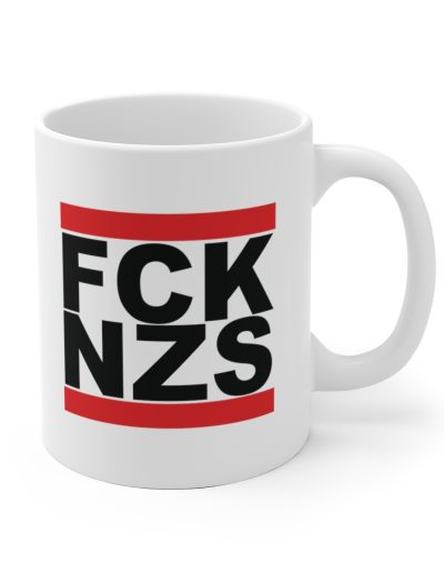 FCK NZS Fuck Nazis Black Font Hrnek