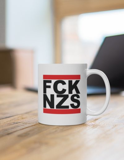 FCK NZS Fuck Nazis Black Font Hrnek