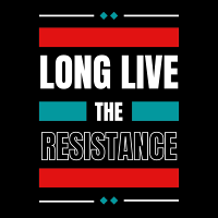 Long Live the Resistance