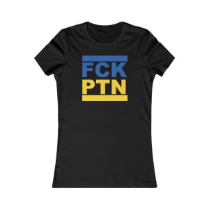 FCK PTN Fuck Putin dámské tričko