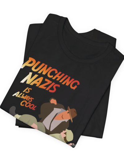 Punching Nazis is always cool unisex tričko