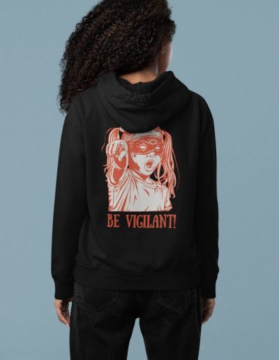 BE VIGILANT! unisex mikina s kapucí na zip