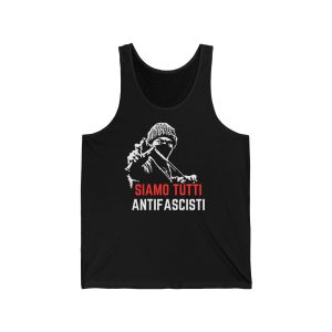 Siamo Tutti Antifascisti unisex tílko