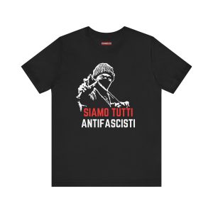 Siamo Tutti Antifascisti unisex tričko