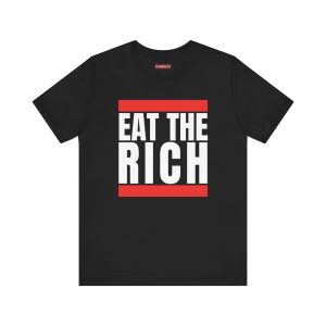 Eat the Rich unisex tričko