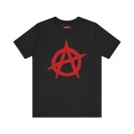 Anarchy Red Anarchist Symbol unisex tričko