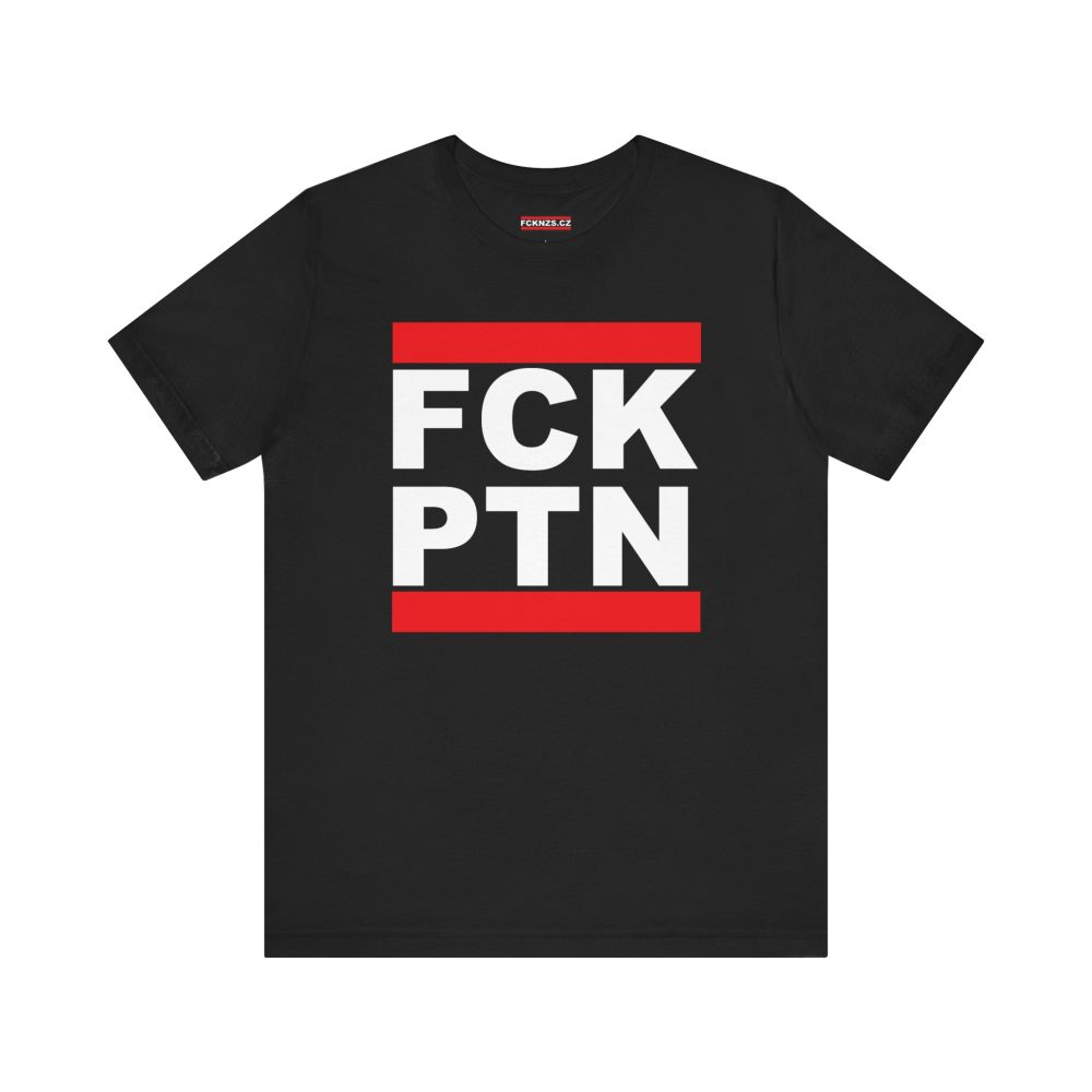 FCK PTN unisex tričko