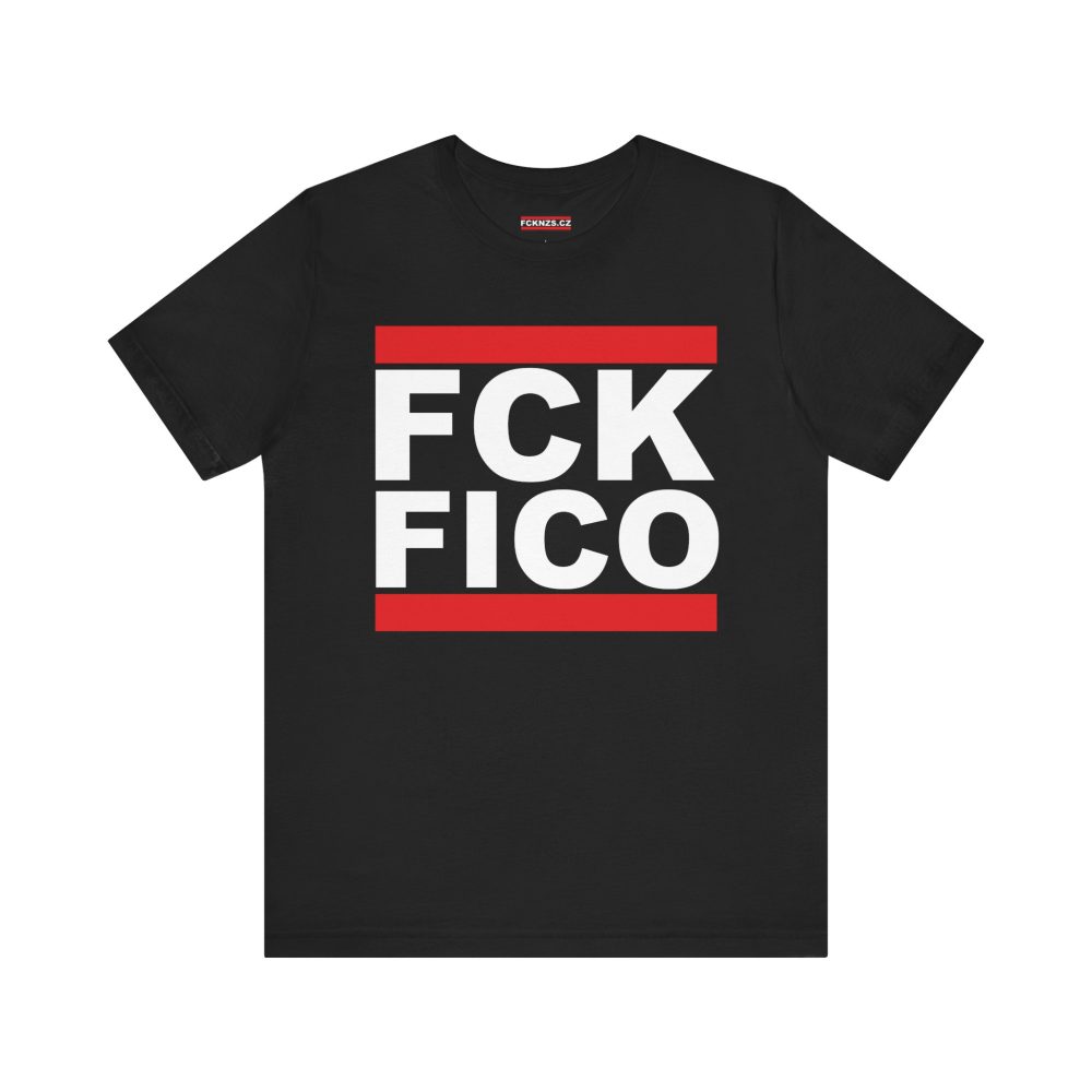 FCK FICO tričko