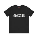 ACAB unisex tričko