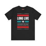 Long Live the Resistance unisex tričko