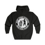 Keep Your Country Nice and Clean unisex mikina s kapucí na zip