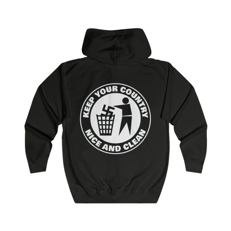 Keep Your Country Nice and Clean unisex mikina s kapucí na zip