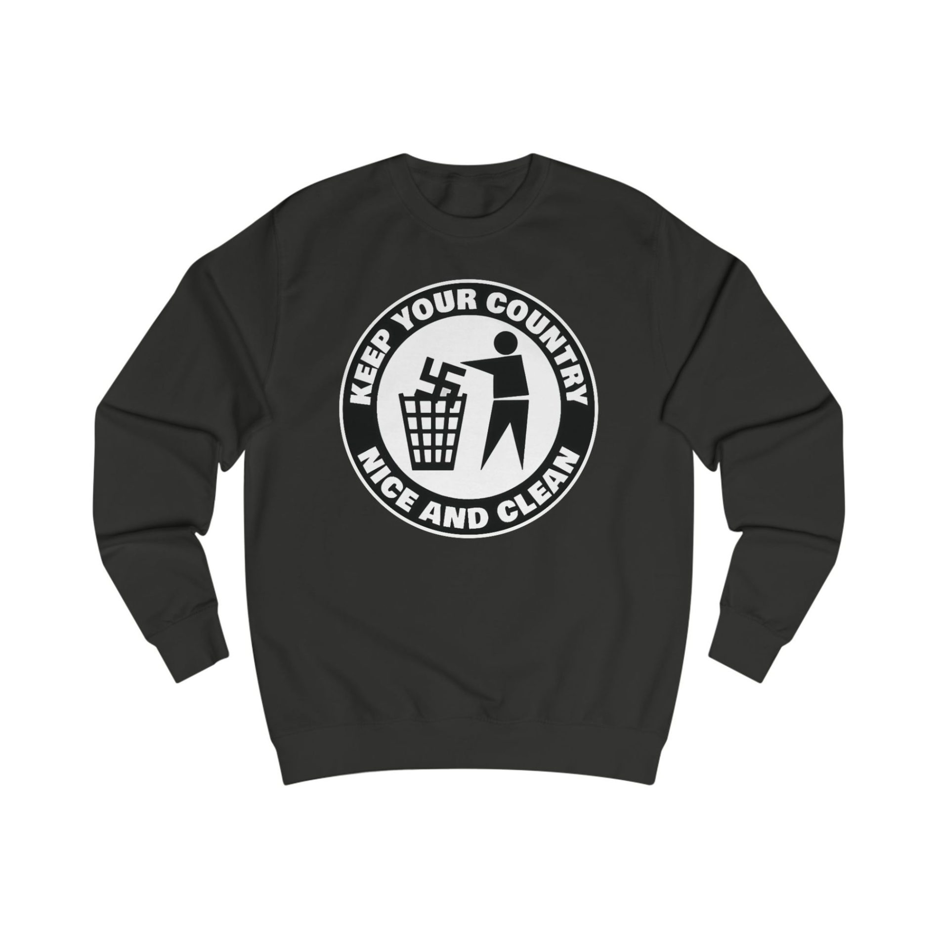 Keep Your Country Nice and Clean unisex mikina bez kapuce 1 Keep Your Country Nice and Clean unisex mikina bez kapuce