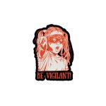BE VIGILANT! kiss cut samolepky