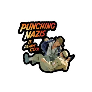 Punching Nazis Is Always Cool kiss cut samolepky