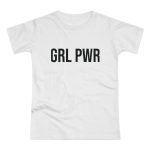 GRL PWR feministické dámské tričko