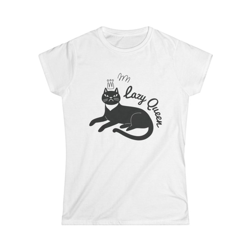 Lazy Cat Queen feministické dámské tričko