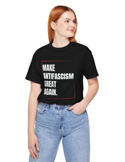 Make Antifascism Great Again unisex tričko