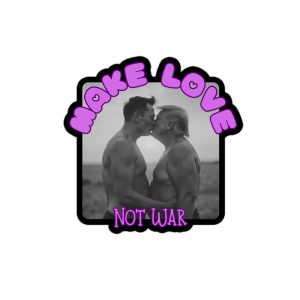 Make Love Not War kiss cut samolepky