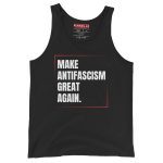 Make Antifascism Great Again unisex tílko
