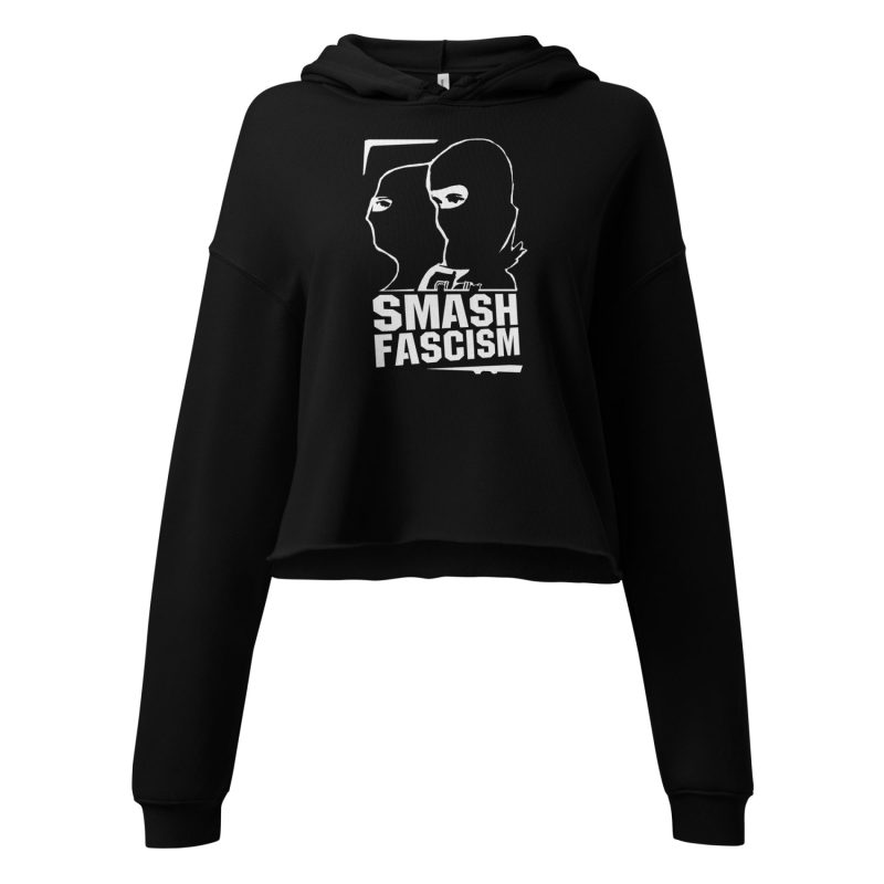 Smash Fascism crop mikina