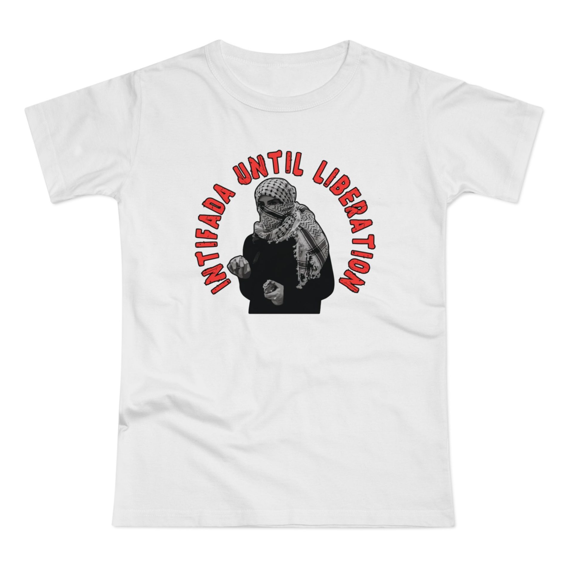Intifada Until Liberation dámské tričko 1 Intifada Until Liberation dámské tričko