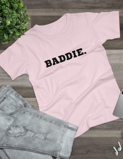 BADDIE dámské tričko (lehká bavlna)