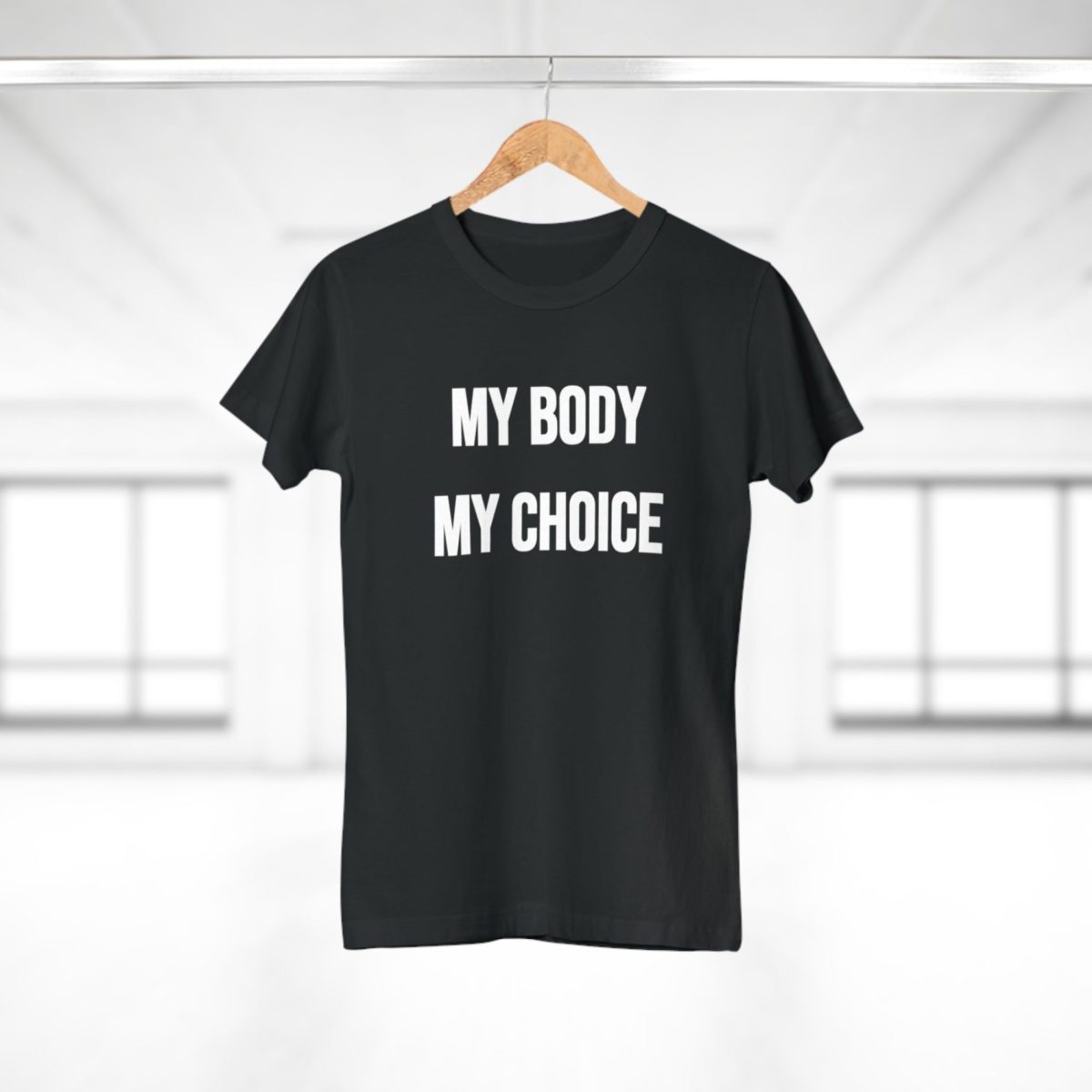 MY BODY MY CHOICE feministické dámské tričko