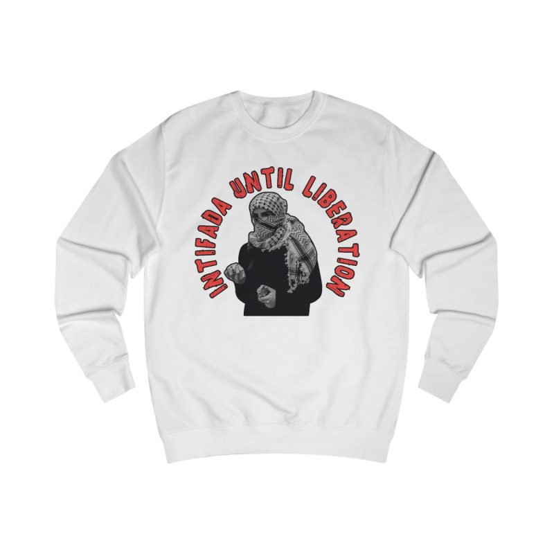 Intifada Until Liberation unisex mikina bez kapuce