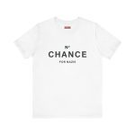 No Chance for Nazis unisex tričko