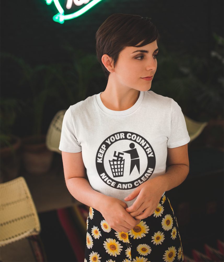 Keep Your Country Nice and Clean dámské tričko