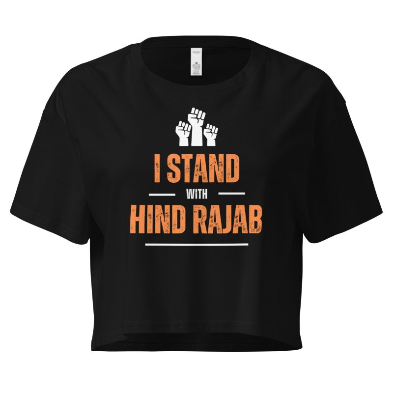 I Stand with Hind Rajab crop top