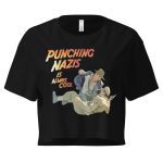 Punching Nazis Is Always Cool crop top