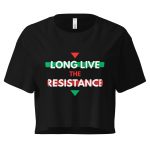 Long Live the Resistance crop top