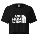 Antiracist Action crop top