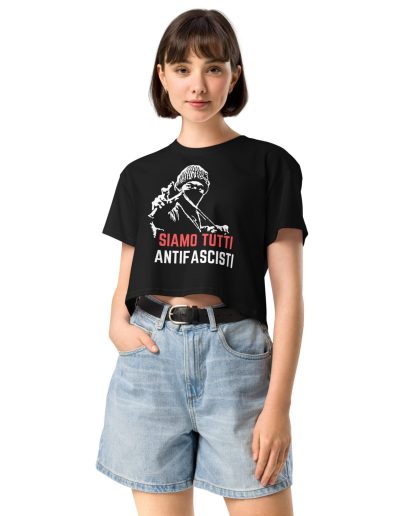 Siamo Tutti Antifascisti crop top