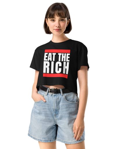 Eat the Rich crop top