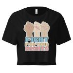 Fight For Your Rights feministický crop top