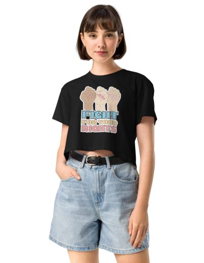 Fight For Your Rights feministický crop top
