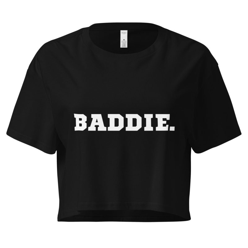 BADDIE crop top