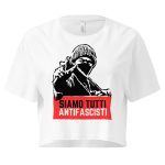 Siamo Tutti Antifascisti (Red Banner) crop top